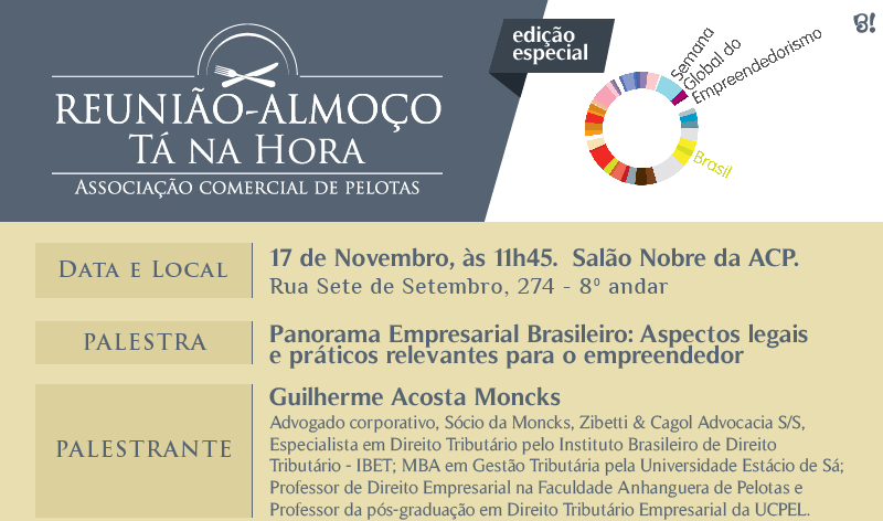 Participação do sócio Guilherme Moncks como palestrante na reunião-almoço Tá na Hora 